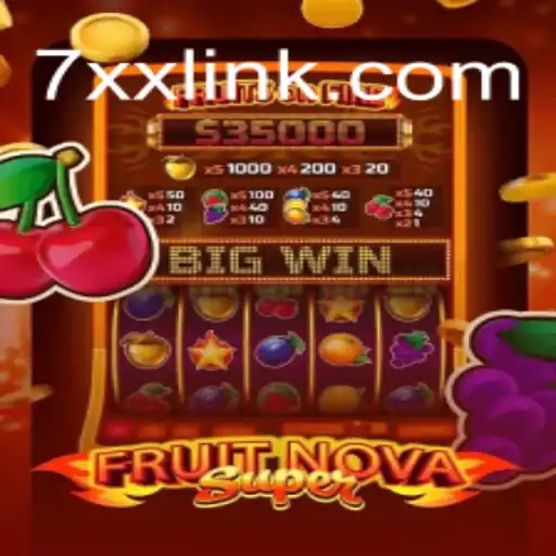 Exploring the Exciting World of FruitNovaSuper: A Premier Gaming Experience