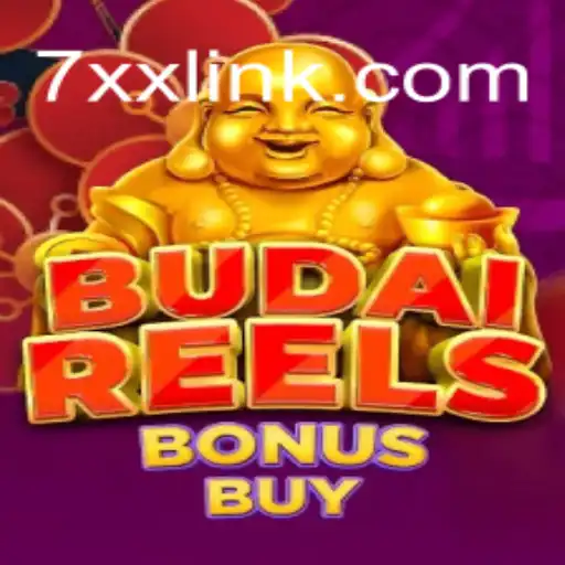 Discover the Thrills of BudaiReelsBonusBuy: A Leading Slot Game on 7XX.COM Platform