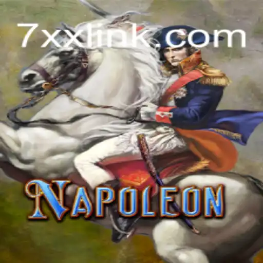 Napoleon: Exploring the Latest Favorite on 7XX.COM Platform-Oficial Slots Brasil #1