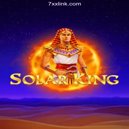 SolarKing: A Dominating Force on the 7XX.COM Platform - Official Slots Brasil #1